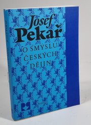 O smyslu českých dějin - 