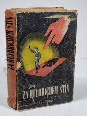 Za Heydrichem stín - 
