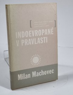 Indoevropané v pravlasti