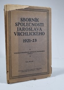 Sborník společnosti Jaroslava Vrchlického 1921-23