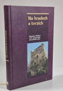 Na hradech a tvrzích