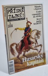 Přísně tajné! 5/2008 - Husarský kapitán - 