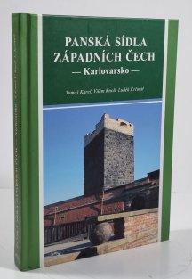 Panská sídla západních Čech - Karlovarsko