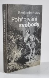Pohřbívání svobody - 
