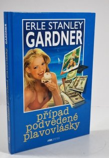 Případ podvedené plavovlásky