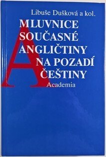 Mluvnice současné angličtiny na pozadí češtiny