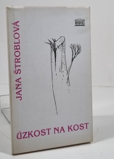 Úzkost na kost