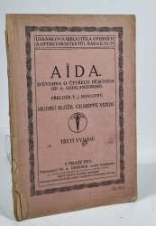 Aida  - Zpěvohra o čtyřech dějstvích