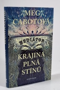 Krajina plná stínů