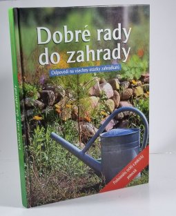 Dobré rady do zahrady