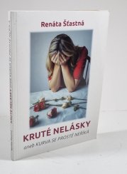 Kruté nelásky aneb Kurva se prostě neříká - 