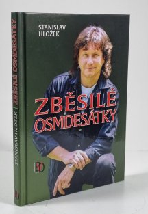 Zběsilé osmdesátky