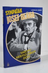 Sympaťák Josef Bláha  - Smíchu nebylo nikdy dost