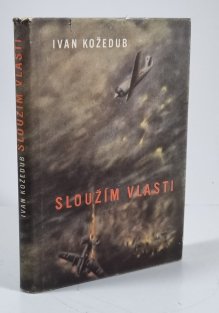 Sloužím vlasti