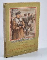 Vyprávění o generálu Vatutinovi - 