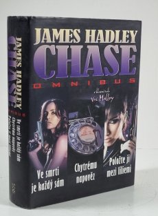 Ve smrti je každý sám / Chytrému napověz / Položte ji mezi liliemi - Omnibus v hlavní roli Vic Malloy 