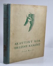 Skautský rok -  Družiny Kamzíků - 