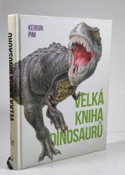 Velká kniha dinosaurů - 