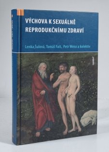 Výchova k sexulálně reprodukčnímu zdraví