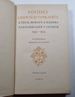Povídky lidových vypravěčů z Čech, Moravy a Slezska zaznamenané v letech 1945-1954