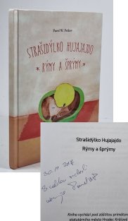 Strašidýlko Hujajajdo - rýmy a šprýmy