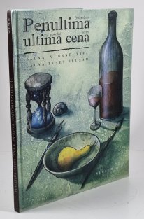 Penultima ultima cena / Předposlední poslední večeře