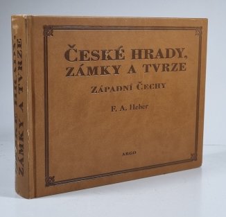 České hrady, zámky a tvrze I. - Západní Čechy