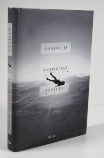 Láskou ji nespoutáš