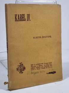 Karel IV. - vlastní životopis