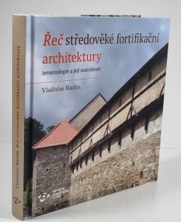 Řeč středověké fortifikační architektury