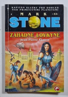 Mark Stone 53 - Záhadné lovkyně
