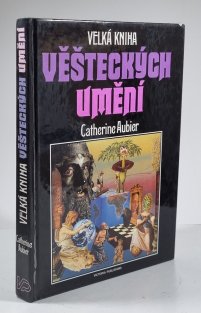 Velká kniha věšteckých umění