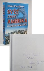 Svět zvaný Amerika - O volbách a nejen o nich