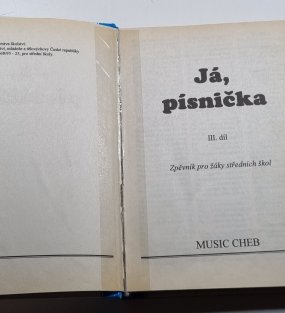 Já, písnička 3 - zpěvník pro žáky středních škol