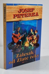 Zálesák od Zlaté řeky