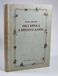 Orlí křídla a Březová kanoe