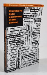 Brambora byla pomeranč mého dětství - 