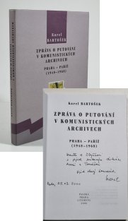Zpráva o putování v komunistických archivech