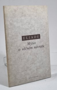 Mýtus o věčném návratu