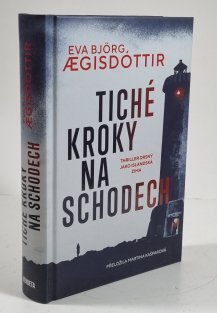 Tiché kroky na schodech