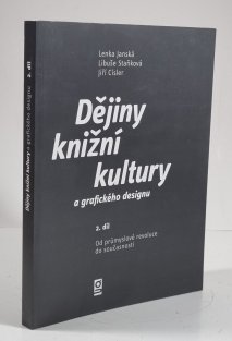 Dějiny knižní kultury a grafického designu 2 - Od průmyslové revoluce do současnosti