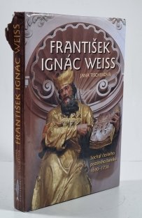 František Ignác Weiss (sochař českého pozdního baroka 1690-1756)