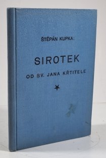Sirotek od svatého Jana Křtitele