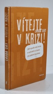 Vítejte v krizi