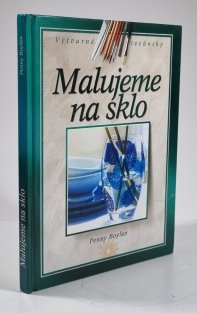 Malujeme na sklo