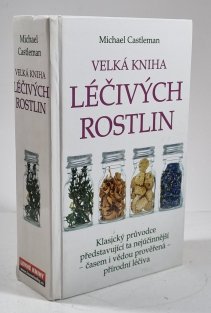 Velká kniha léčivých rostlin