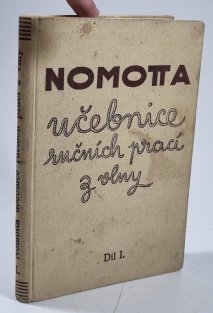 Nomotta - Schachenmayrova učebnice ručních prací z vlny I. díl