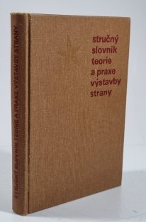 Stručný slovník teorie a praxe výstavby strany