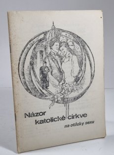 Názor katolické církve na otázky sexu