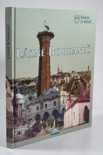 Kniha o městě Lázně Bohdaneč